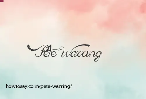 Pete Warring
