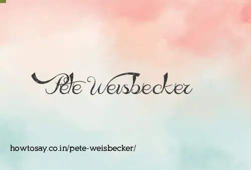 Pete Weisbecker