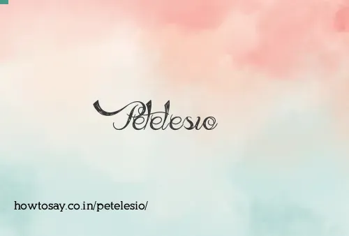 Petelesio