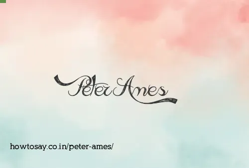 Peter Ames