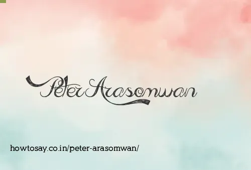 Peter Arasomwan