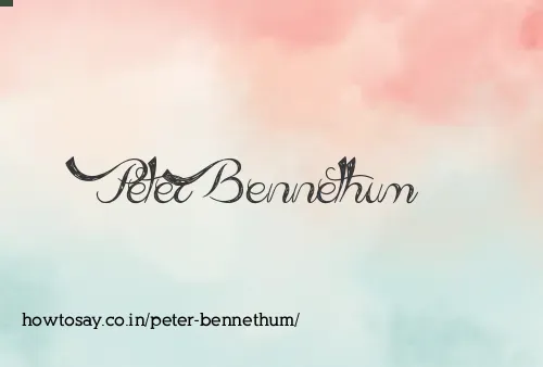 Peter Bennethum