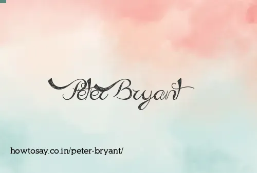 Peter Bryant