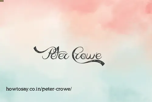 Peter Crowe