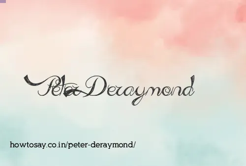 Peter Deraymond