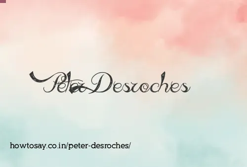 Peter Desroches