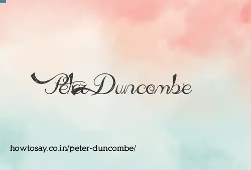 Peter Duncombe
