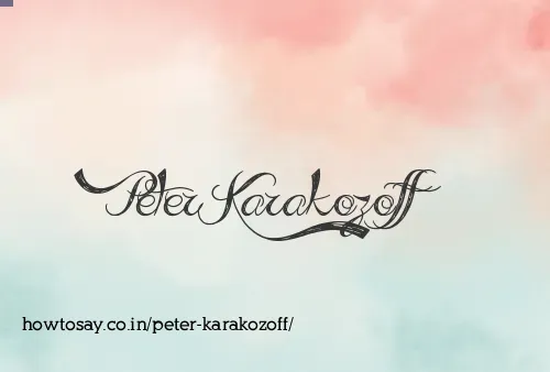 Peter Karakozoff
