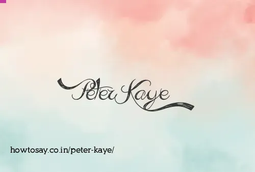 Peter Kaye