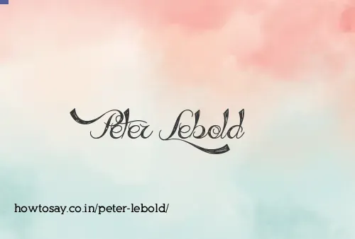 Peter Lebold