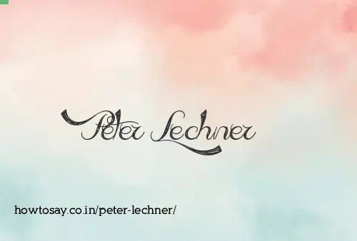 Peter Lechner