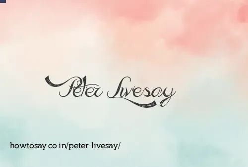 Peter Livesay