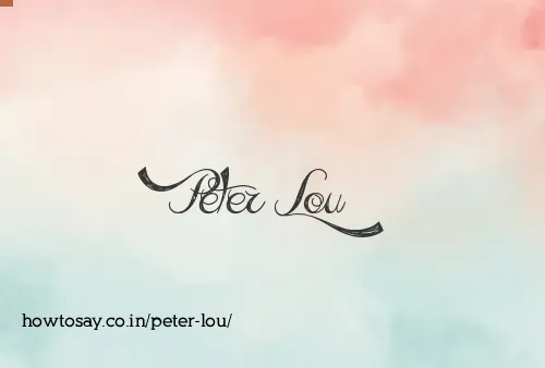 Peter Lou