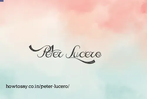 Peter Lucero