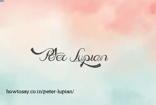 Peter Lupian