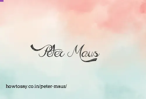 Peter Maus