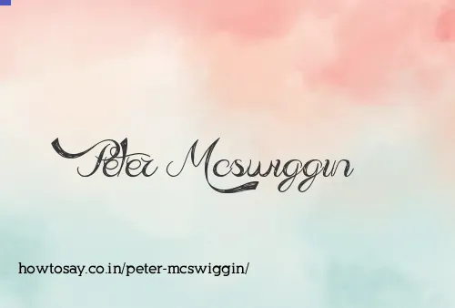 Peter Mcswiggin