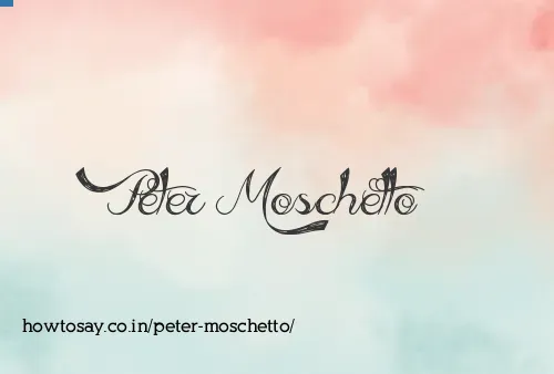 Peter Moschetto