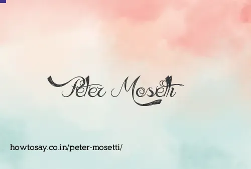 Peter Mosetti