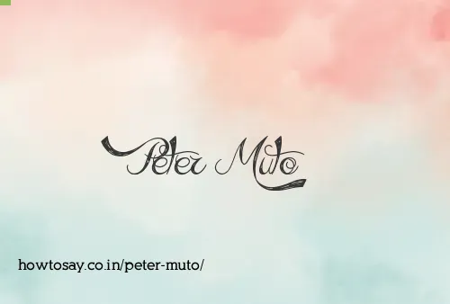 Peter Muto
