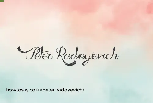 Peter Radoyevich