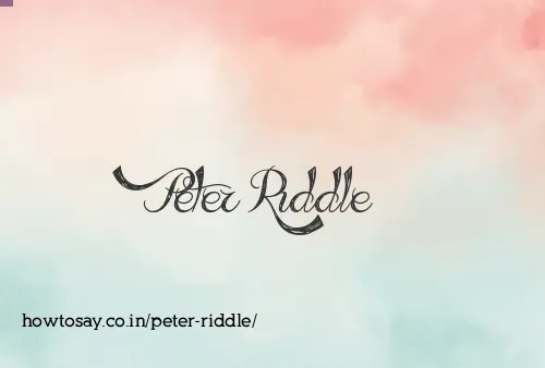 Peter Riddle