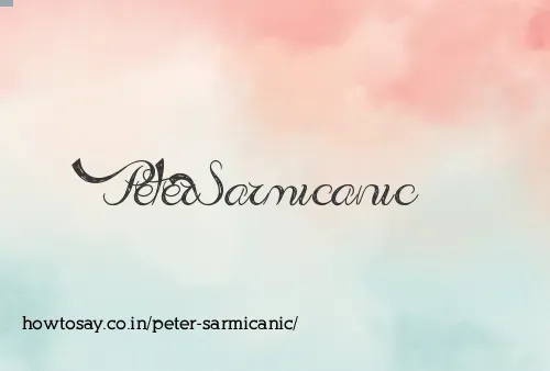 Peter Sarmicanic
