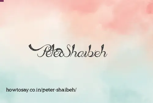 Peter Shaibeh