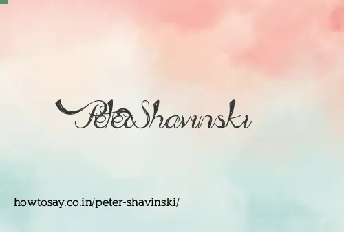 Peter Shavinski