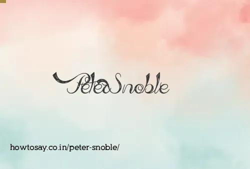 Peter Snoble