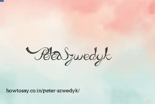Peter Szwedyk