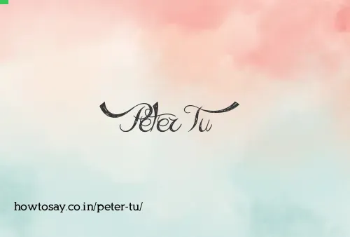 Peter Tu