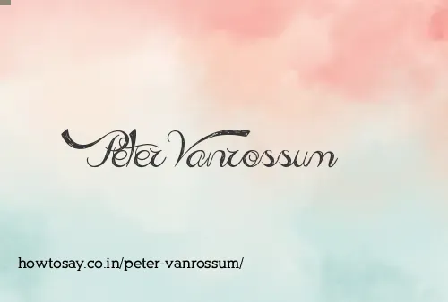 Peter Vanrossum