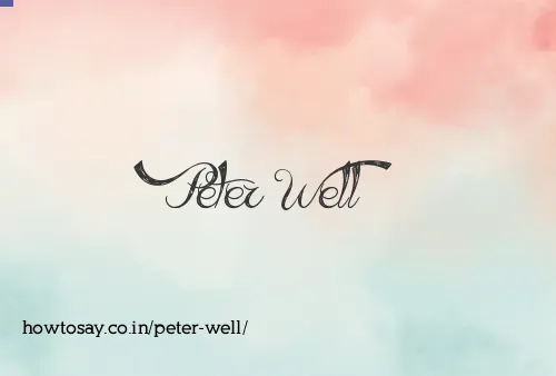 Peter Well