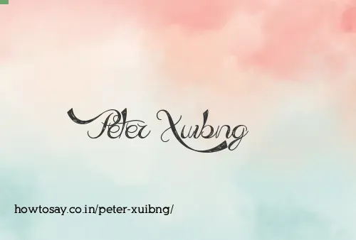 Peter Xuibng