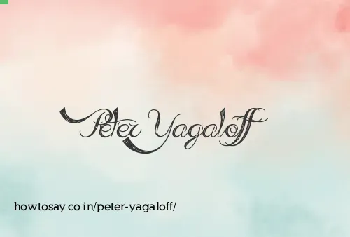 Peter Yagaloff