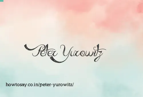 Peter Yurowitz
