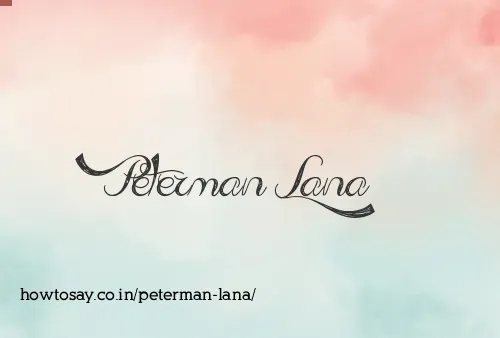 Peterman Lana