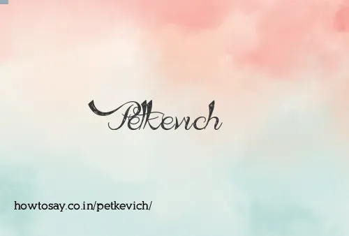 Petkevich