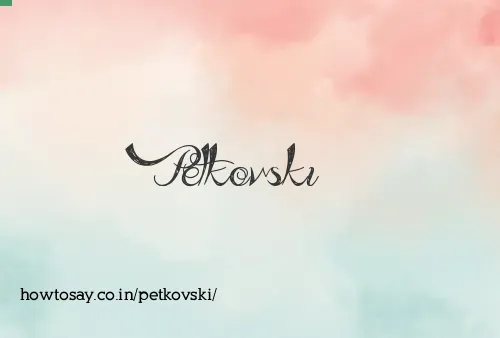 Petkovski