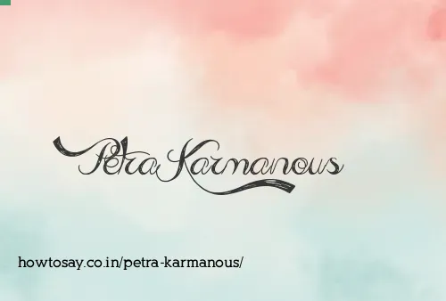 Petra Karmanous