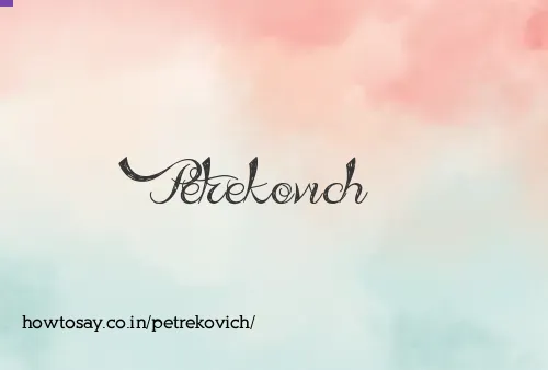 Petrekovich