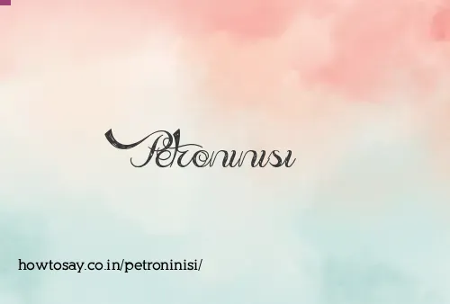 Petroninisi