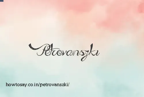Petrovanszki