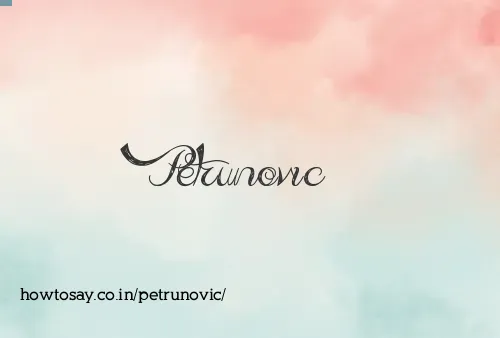 Petrunovic