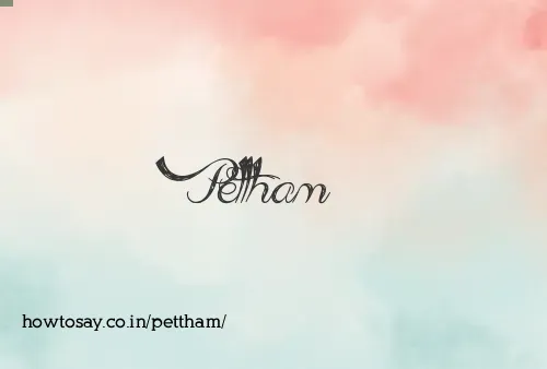 Pettham