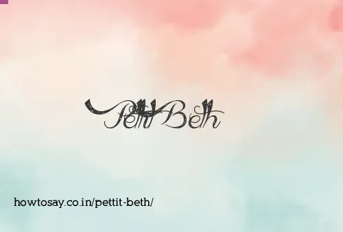 Pettit Beth