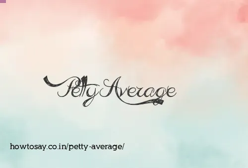 Petty Average