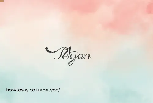 Petyon