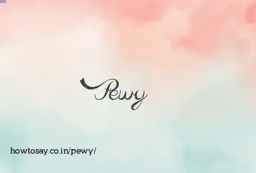 Pewy
